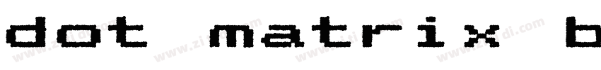 dot matrix bold字体转换